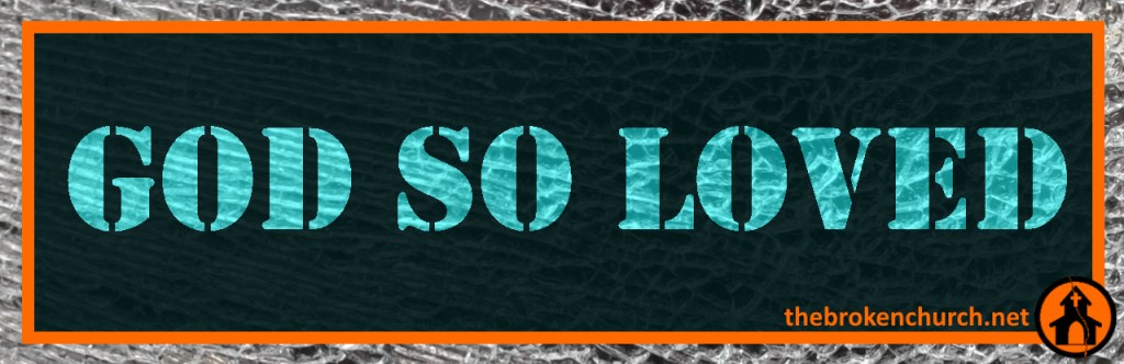 God so loved
